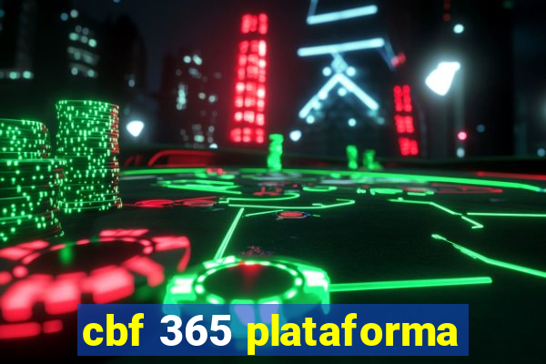 cbf 365 plataforma